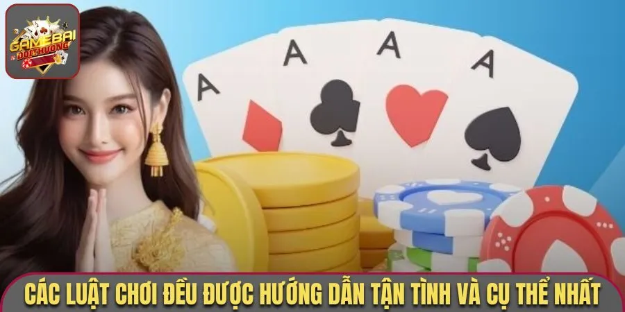 Các luật chơi đều được hướng dẫn tận tình và cụ thể nhất