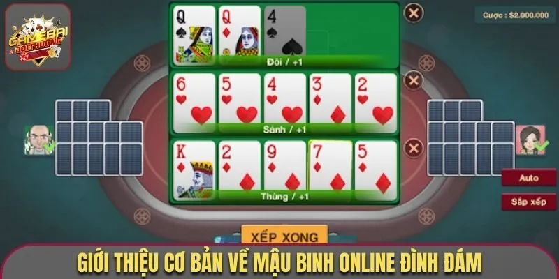 Giới thiệu cơ bản về mậu binh online đình đám