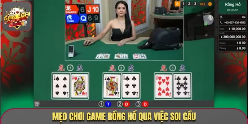 Mẹo Chơi Game Rồng Hổ Đảm Bảo Hội Viên Chơi Là Thắng 3 Mẹo chơi game Rồng Hổ qua việc soi cầu