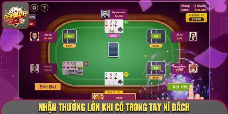 Nhận thưởng lớn khi có trong tay xì dách