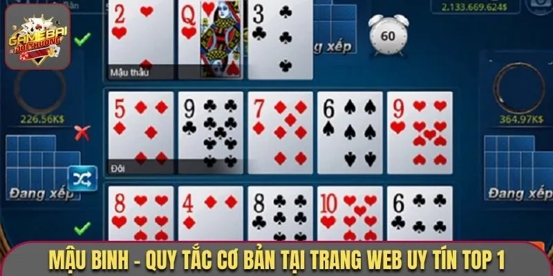 Mậu Binh - Game Bài Đổi Thưởng Cạnh Tranh Top Đầu