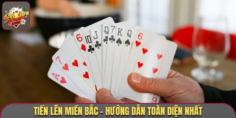 Game Bài Tiến Lên Miền Bắc - Vào Cược Nhanh, Ăn Tiền Đậm